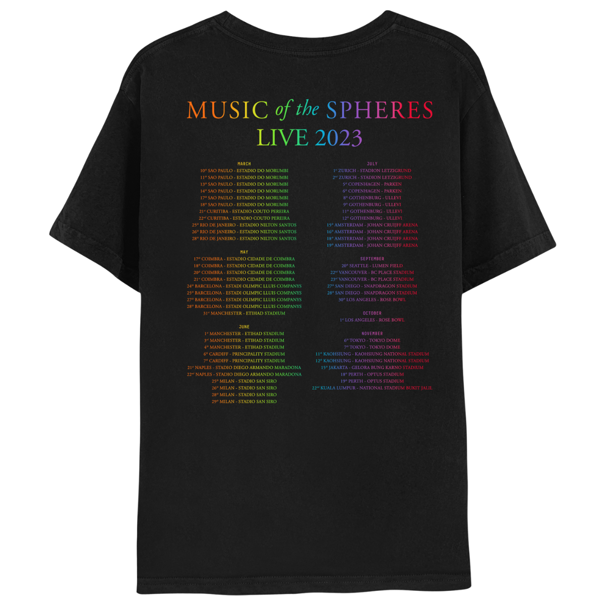 Back: MUSIC OF THE SPHERES and 2023 tour dates, cities and stadiums, in a neon colors gradient of orange, yellow, green, blue, violet, pink and red. LIVE 2023, in light green, yellow, blue, and purple. The dates go from January to November, organized in 2 columns.
